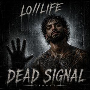 Dead Signal