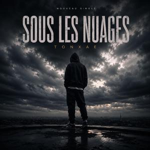 Sous les Nuages