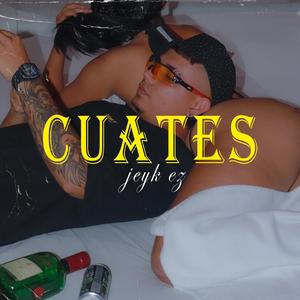 Cuates (feat. prod Raffta)