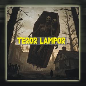 Teror Lampor