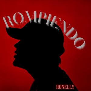 ROMPIENDO (feat. BaudhyLBA)