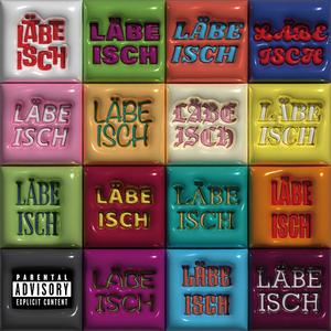 Läbe isch (feat. S.A.7)
