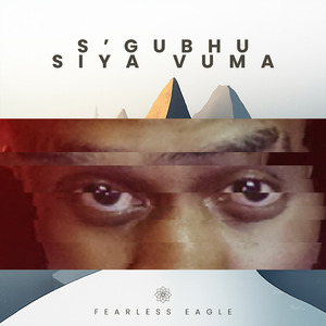S'Gubhu Siya Vuma