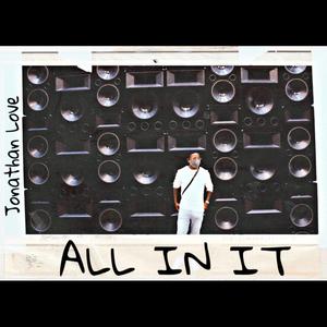 All In It (feat. NYCDom)