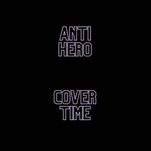 Anti Hero (Slowed Reverb)
