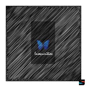 Insecurities