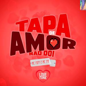 Tapa de Amor Não Doi