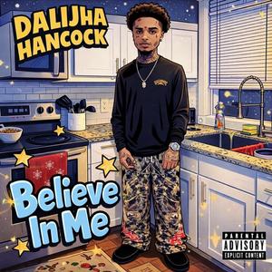 Believe In Me
