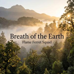 Breath of the Earth