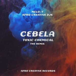 Cebela (Toxic Chemical Remix)