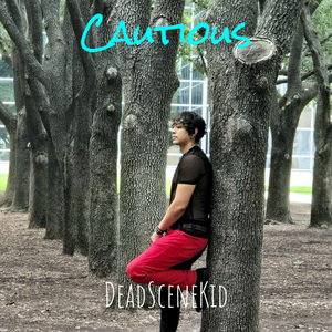 Cautious