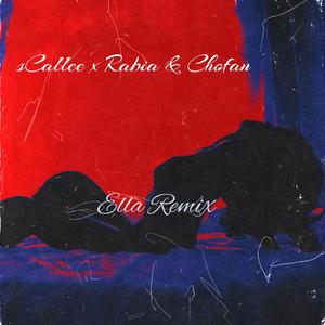 Ella (feat. Chofan) (Remix)