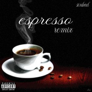 Espresso (feat. TDB Sinbad) (Remix)
