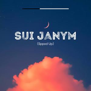 Sui Janym（Speed Up）