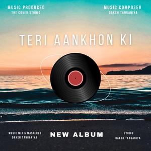 Teri Aankhon Ki
