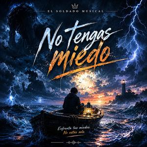 No Tengas Miedo