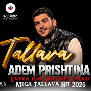 Mega Tallava Extra per Xhevdet Isaku