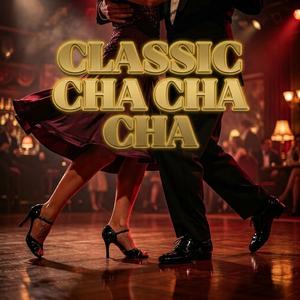 Classic Cha Cha Cha