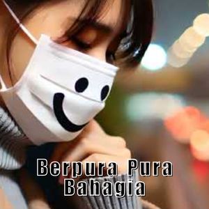 BERPURA PURA BAHAGIA