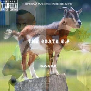 The Goats(To Felo le Tee,Dbn Gogo & Uncle Waffles)