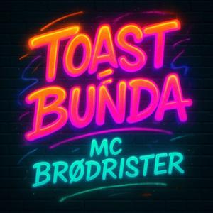 Toast e Bunda