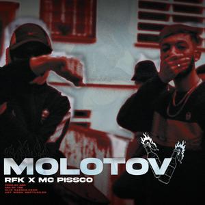 Molotov (feat. Mc Pissco)