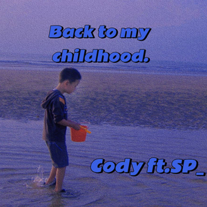 Back to My Childhood