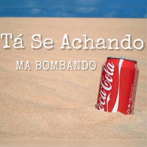 Tá Se Achando