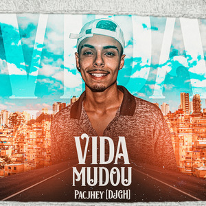 Vida Mudou