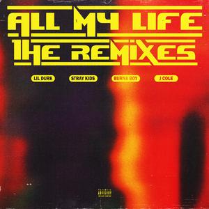 All My Life (Burna Boy Remix) (Burna Explicit Stereo)