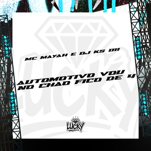 Automotivo Vou no Chão Fico de 4