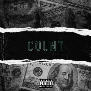 Count (feat. Exxtra & Buddah408)