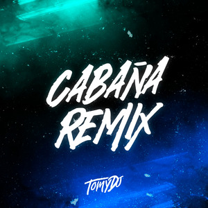 Cabaña (Turreo Edit) (Remix)