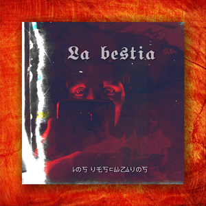 La Bestia