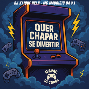 Quer Chapar Se Divertir