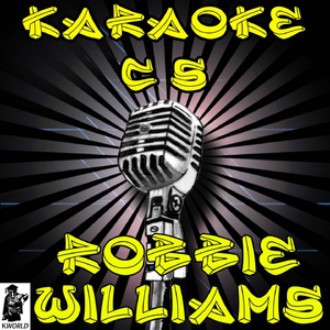 Win Some Lose Some (Karaoke Version) (Originally Performed By Robbie Williams)