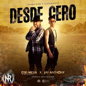 Desde Cero (feat. Jay Anthony)