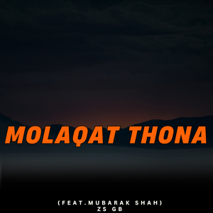 Molaqat Thona