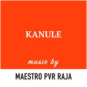 Kanule (feat. Dhanunjay Seepana)