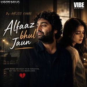 Alfaaz Bhul Jaun