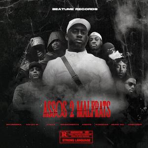 Assos 2 malfrats (feat. Mayinndra, Murs OG, Andos, Chekzeer, Kossdar, Attila & Kai Du M)