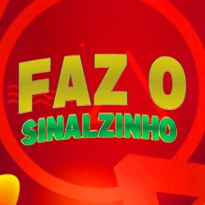 Faz o Sinalzinho