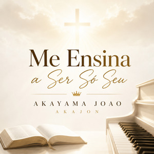Me Ensina a Ser Só Seu