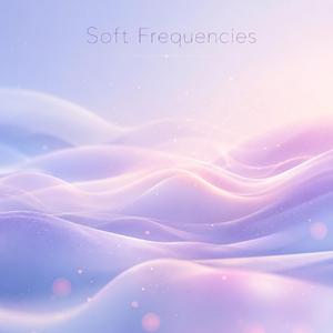 Soft Frequencies