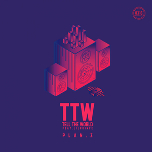 TTW (Tell the World) (Radio Edit)