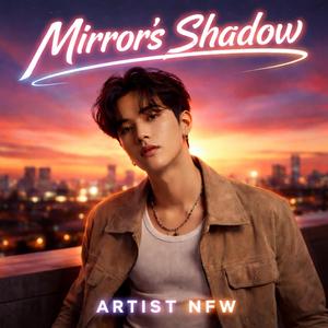 Mirror’s Shadow