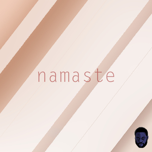 NAMASTE