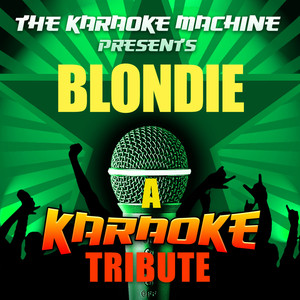Sunday Girl (Blondie Karaoke Tribute)