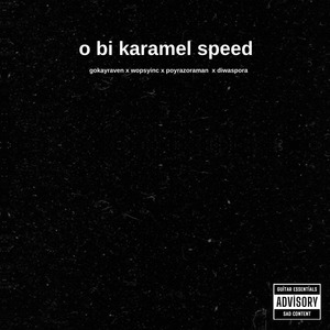 o bi karamel speed