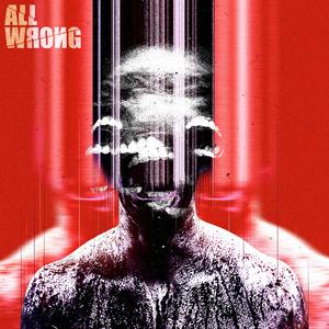 All Wrong